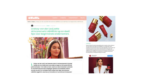 NSMBL: Lindsay van der Looij zette skincaremerk LABAREAU op en deelt tips voor beginnende ondernemers
