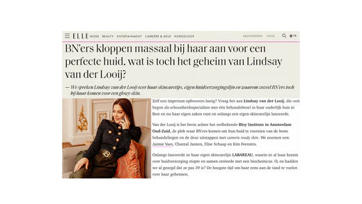 ELLE: BN'ers kloppen massaal bij haar aan voor een perfecte huid, wat is toch het geheim van Lindsay van der Looij?